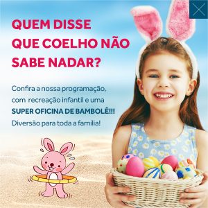screenshot: Páscoa em Família: Rede Beach, do Litoral Norte, investe em atrativos para hóspedes mirins