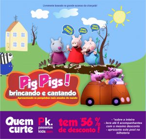 screenshot: Musical da Peppa Pig chega ao Teatro Bibi e seguidores do Passeios Kids têm descontão