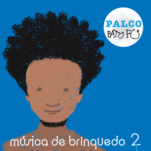 screenshot: Pato Fu anuncia “Música de Brinquedo 2” e lança “Palco”