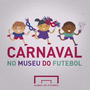 screenshot: Museu do Futebol tem programação especial no Carnaval