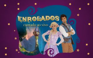 screenshot: “Enrolados, O Musical” entra em cartaz no Teatro Dr Botica nas férias de julho