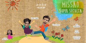 screenshot: Espetáculo Infantil “Missão Super Secreta”, no Teatro Dr. Botica, tem desconto no Passeios Kids