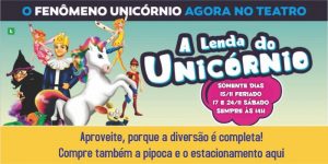 screenshot: Desconto no espetáculo Infantil “A Lenda do Unicórnio”, no Teatro BTC
