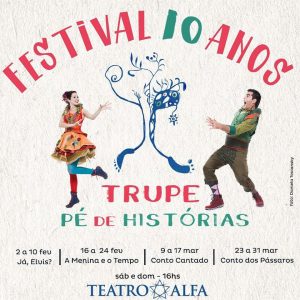 screenshot: Festival de teatro! Trupe Pé de Histórias completa 10 anos e comemora com quatro peças no Teatro Alfa