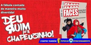 screenshot: Infantil “Deu Ruim pra Chapeuzinho” inicia temporada no Teatro BTC, e você ganha 50% de desconto no Passeios Kids!