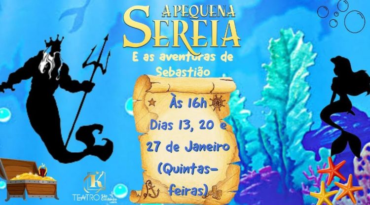 A Pequena Sereia e as aventuras de Sebastião faz temporada no Teatro São Cristovão