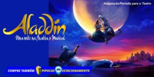 screenshot: 50% de desconto no infantil “Aladdin – Uma noite na Arábia, o Musical”, que invade os palcos do Teatro BTC em Junho