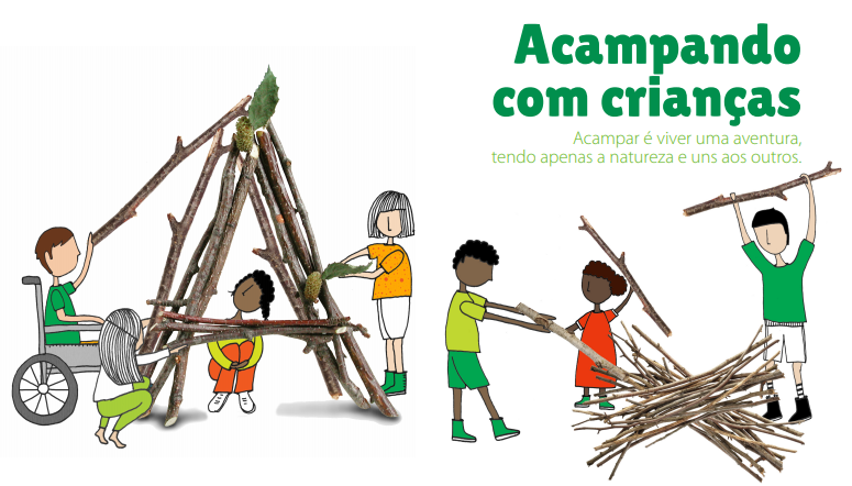 Projeto "Criança e Natureza" lança guia gratuito com dicas para acampamento com os pequenos!