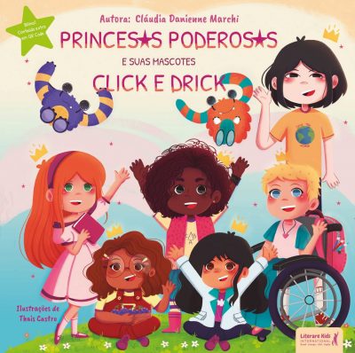 screenshot: Livro Princesas Poderosas e suas Mascotes Click e Drick fala sobre inclusão e protagonismo para crianças