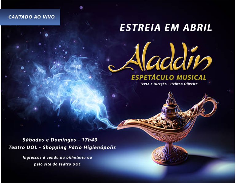 O espetáculo infantil Aladdin o agita os finais de semana no Teatro UOL