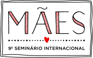 Seminário Internacional de Mães