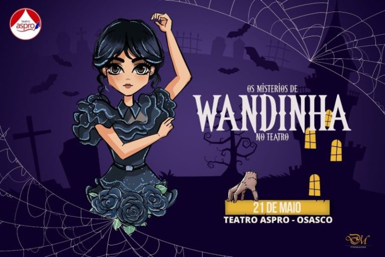 Os Mistérios de Wandinha chega em maio ao Teatro Aspro em Osasco
