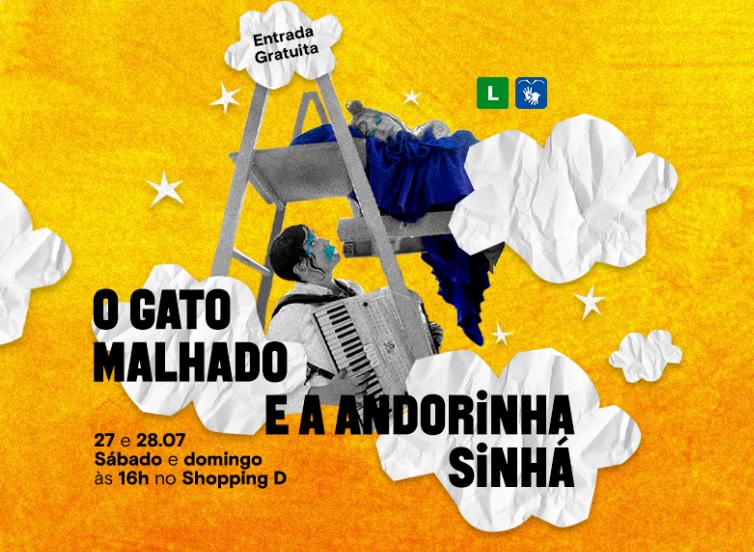 Espetáculo O Gato Malhado e a Andorinha no Shopping D